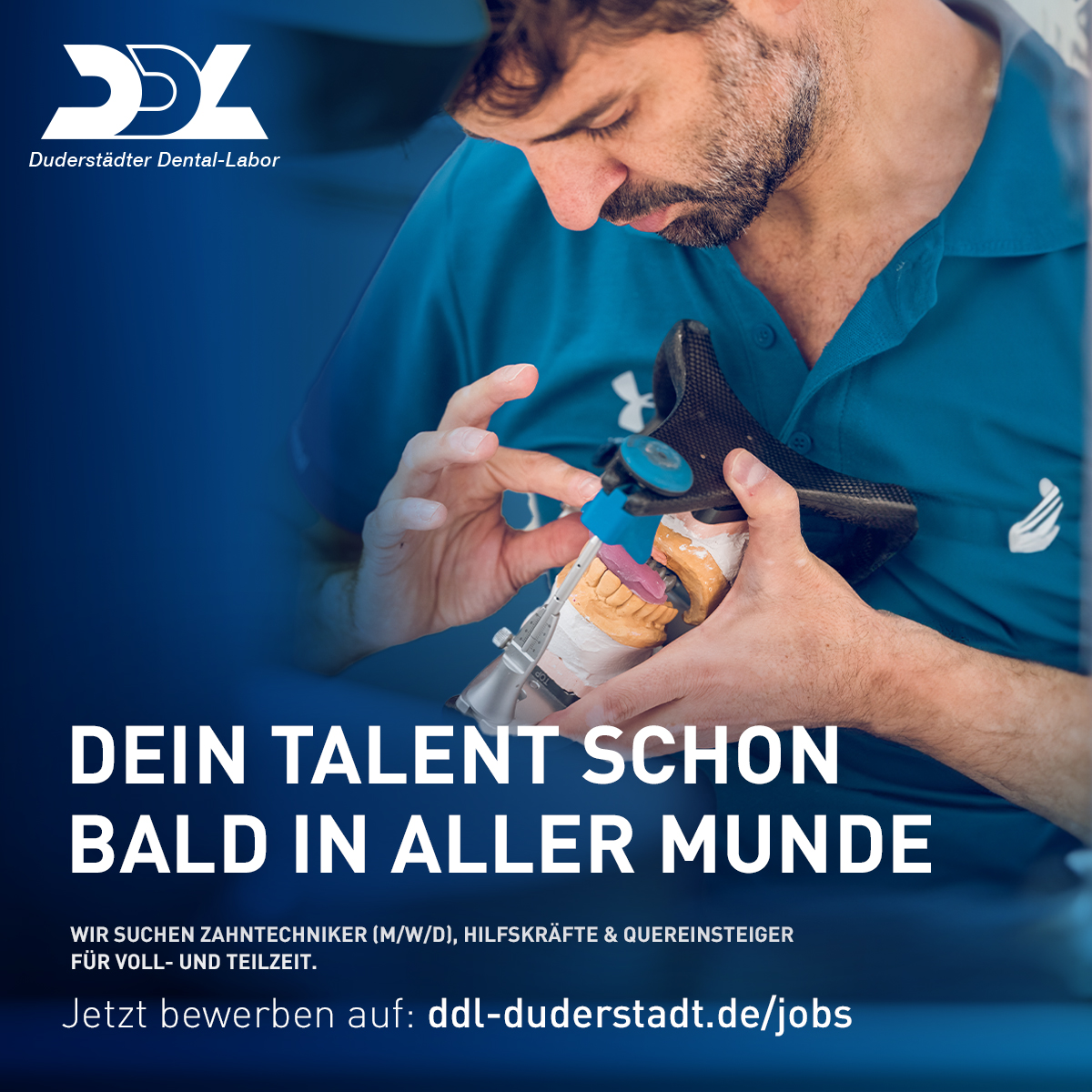 DDL sucht neue Mitarbeitende - Zahntechniker Jobs in Duderstadt